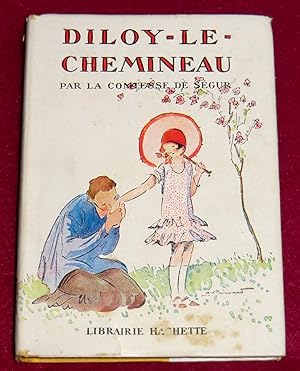 Seller image for DILOY LE CHEMINEAU for sale by LE BOUQUINISTE