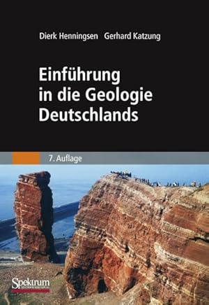 Bild des Verkufers fr Einfhrung in die Geologie Deutschlands zum Verkauf von AHA-BUCH GmbH