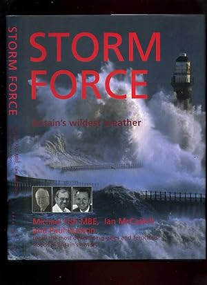 Bild des Verkufers fr Storm Force: Britain's Wildest Weather (Signed) zum Verkauf von Roger Lucas Booksellers