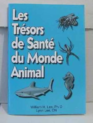 Bild des Verkufers fr Les trsors de sant du monde animal zum Verkauf von crealivres
