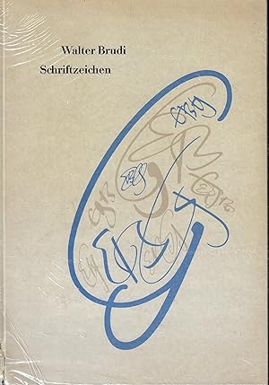 Bild des Verkäufers für Walter Brudi - Schriftzeichen zum Verkauf von °ART...on paper - 20th Century Art Books