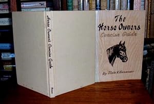 Imagen del vendedor de The Horse Owner's Concise Guide a la venta por Old Scrolls Book Shop