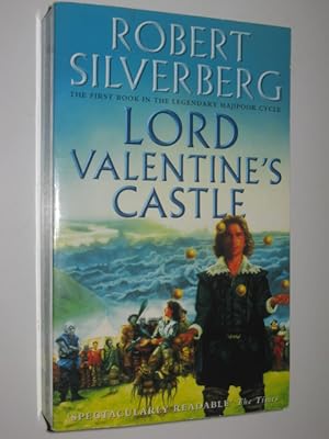 Immagine del venditore per Lord Valentine's Castle - Lord Valentine Cycle #1 venduto da Manyhills Books