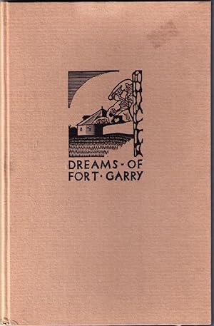 Dreams of Fort Garry