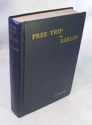 Image du vendeur pour Free Trip to Berlin mis en vente par Neil Williams, Bookseller