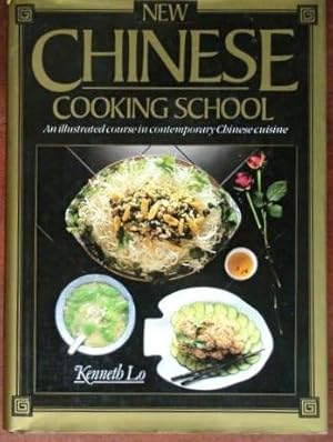 Seller image for New Chinese Cooking School: An Illustrated Course in Contemporary Chinese Cuisine for sale by Canford Book Corral