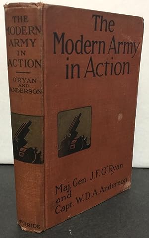 Seller image for The Modern Army in Action an exposition of the conduct of war for sale by Philosopher's Stone Books