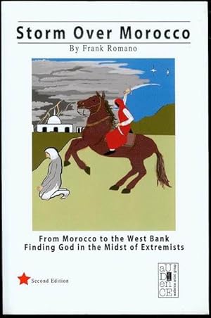 Immagine del venditore per Storm Over Morocco : Finding God in the Midst of Extremists venduto da Bookmarc's