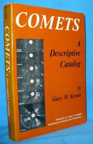 Comets: A Descriptive Catalog