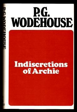 INDISCRETIONS OF ARCHIE