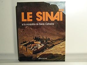 Le Sinaï et le monastère de Sainte-Catherine