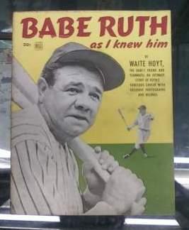 Seller image for Babe Ruth As I Knew Him The Babe's Friend and Teammate; an Intimate Story of Ruth's Fabulous Career with Exclusive Photographs and Records for sale by Book Gallery // Mike Riley
