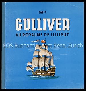 Voyage de Gulliver à Lilliput.