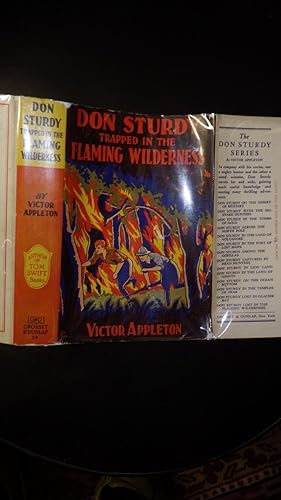 Seller image for Don Sturdy Trapped in the Flaming Wilderness OR Unearthing Secrets in Central Asia in Color Dust jacket by Nat Falk of 2 men, 1 redheaded in Brown Shirt & other carrying Rifle & wearing helmet hat running thru woods from Raging Fire , Series #14 in a 15 t for sale by Bluff Park Rare Books