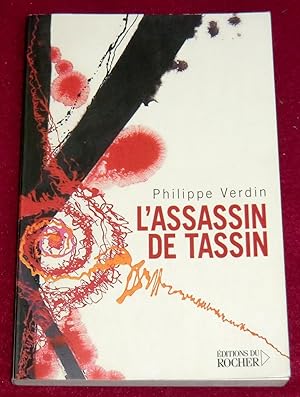 Image du vendeur pour L'ASSASSIN DE TASSIN mis en vente par LE BOUQUINISTE