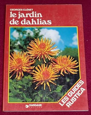 Image du vendeur pour LE JARDIN DE DAHLIAS mis en vente par LE BOUQUINISTE