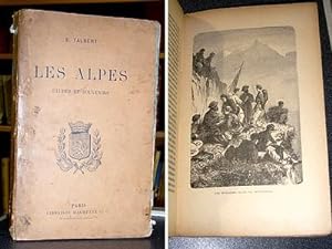 Les Alpes. Études et souvenirs