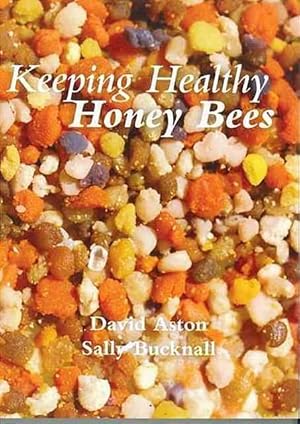 Keeping Healthy Honey Bees.