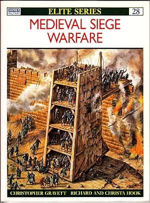 MEDIEVAL SIEGE WARFARE (ELITE SERIES No-28) PB