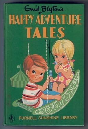 Enid Blyton's Happy Adventure Tales