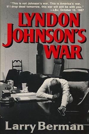 Seller image for Lyndon Johnson's War The Road to Stalemate in Vietnam for sale by Good Books In The Woods