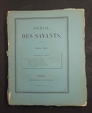 Seller image for Journal des Savants. Revue mensuelle. Anne 1881: 6 numeros : Mars, Avril, Aot, octobre, Novembre et Dcembre 1881. for sale by E. & J.L  GRISON