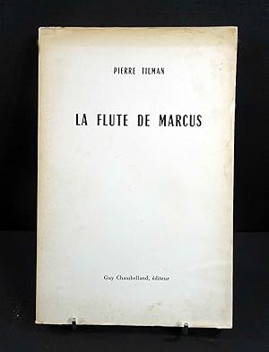 Image du vendeur pour La Flute de Marcus. Pomes. mis en vente par E. & J.L  GRISON