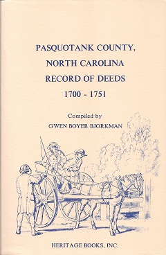 Pasquotank County, North Carolina Record of Deeds, 1700-1751