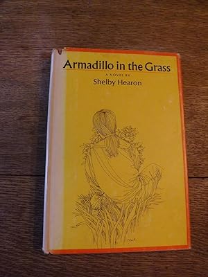 Seller image for Armadillo in the Grass for sale by Hill Country Books