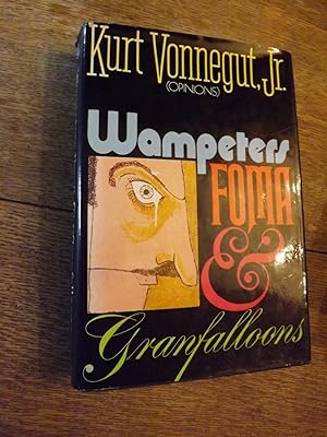 Seller image for Wampeters Foma and Granfalloons for sale by Hill Country Books