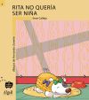 Seller image for Rita no queria ser una nia for sale by AG Library