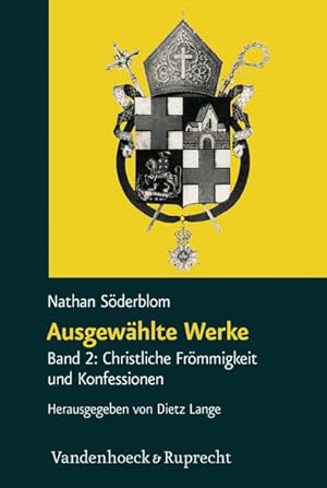 Seller image for Ausgewhlte Werke: Band 2: Christliche Frmmigkeit und Konfessionen for sale by primatexxt Buchversand