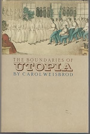 Immagine del venditore per The Boundaries of Utopia venduto da Dorley House Books, Inc.