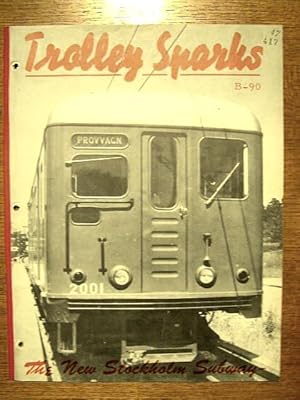 Imagen del vendedor de TROLLEY SPARKS; BULLETIN 90, JUNE 1950; THE NEW STOCKHOLM SUBWAY a la venta por Robert Gavora, Fine & Rare Books, ABAA