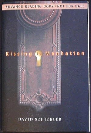 Kissing in Manhattan [Advance Reading Copy from Uncorrected Proofs]
