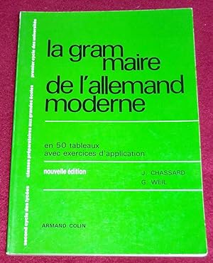 Seller image for LA GRAMMAIRE DE L'ALLEMAND MODERNE en 50 tableaux avec exercices d'application for sale by LE BOUQUINISTE