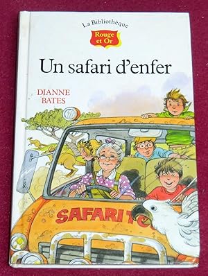 Seller image for UN SAFARI D'ENFER for sale by LE BOUQUINISTE