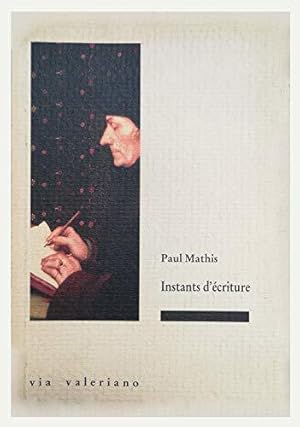 Seller image for Instants d'�criture for sale by JLG_livres anciens et modernes