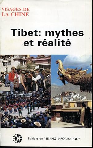 Bild des Verkufers fr Visages de la Chine, Tibet : mythes et ralit zum Verkauf von Sylvain Par