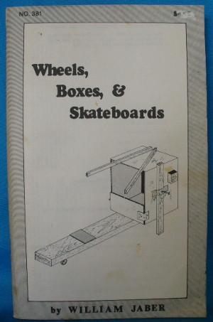 Immagine del venditore per Wheels, Boxes, & Skateboards venduto da Alhambra Books