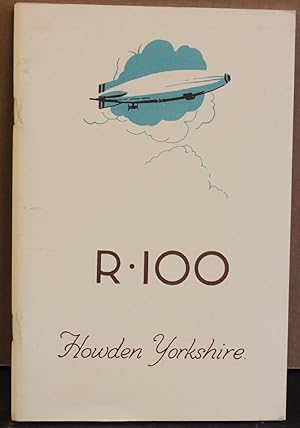 Airship R100: Howden, Yorkshire.