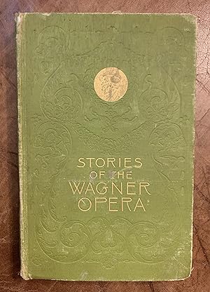 Stories Of The Wagner Opera