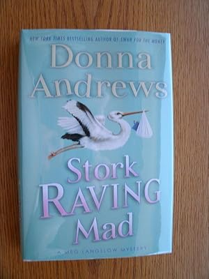 Stork Raving Mad