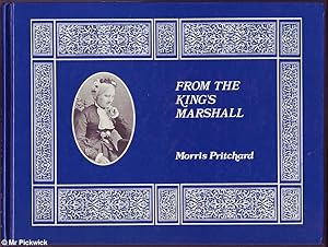 Imagen del vendedor de From the King's Marshall: A History of the Marshall Family from the 12th Century to 1980 a la venta por Mr Pickwick's Fine Old Books