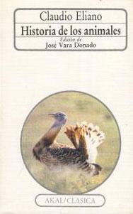 Seller image for HISTORIA DE LOS ANIMALES for sale by KALAMO LIBROS, S.L.