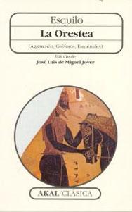 Imagen del vendedor de LA ORESTEA (AGAMENON, COEFOROS, EUMENIDES) a la venta por KALAMO LIBROS, S.L.