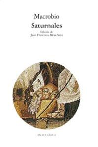 Seller image for SATURNALES for sale by KALAMO LIBROS, S.L.