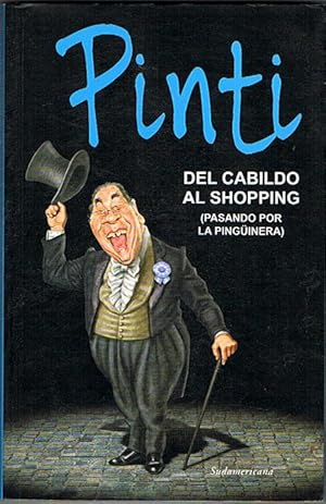 Imagen del vendedor de DEL CABILDO AL SHOPPING. (Pasando por la pinginera). a la venta por Asilo del libro