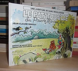 Imagen del vendedor de LE PATATOUAILLE DU PAUVRE MARQUE MAL : Une Aventure De Nanu Bouilladisse a la venta por Planet's books