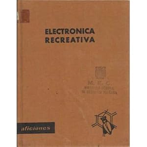Seller image for Electronica recreativa for sale by Librer�a Caj�n Desastre